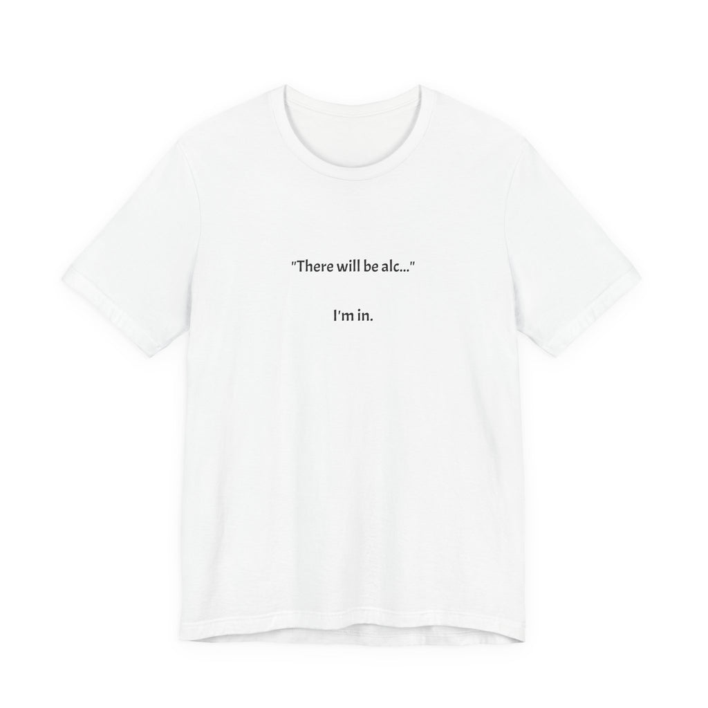 T-Shirt — I'M IN.