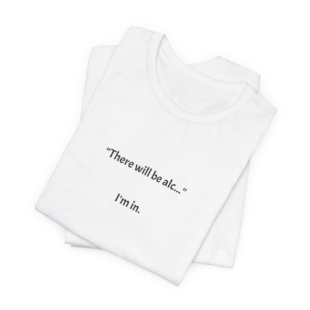 T-Shirt — I'M IN.